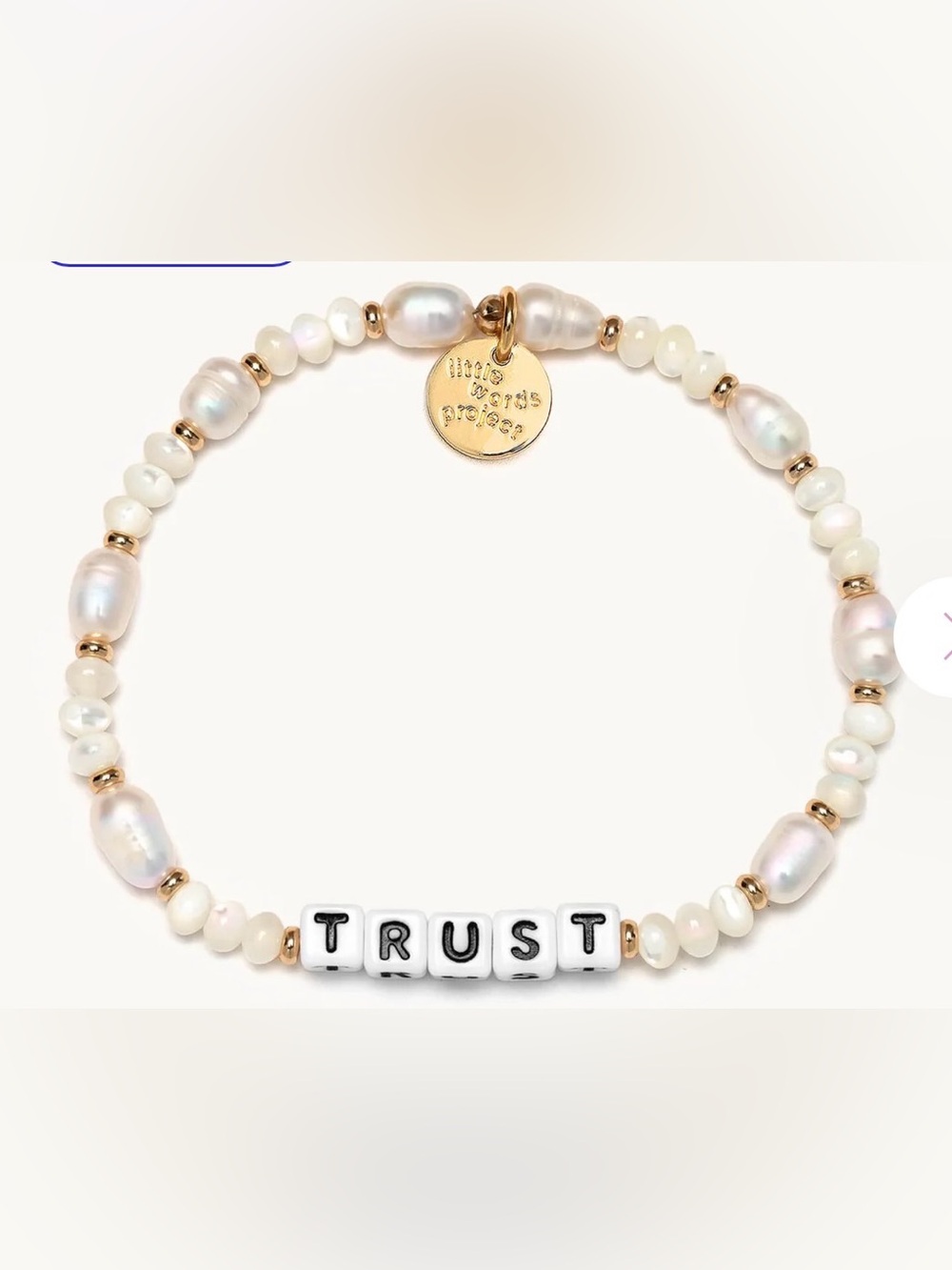 Little Words Project “Trust” Bracelet in Gold, w/ Pearls / New in Dust Bag